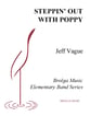 Steppin' Out With Poppy Concert Band sheet music cover